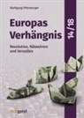 Wolfgang Effenberger - Europas Verhängnis 14/18. Bd.3