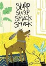 K. Fryza, A Lehmann, Anita Lehmann - Slurp slurp smack smack