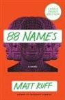 Matt Ruff - 88 Names