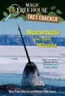 Natalie Pope Boyce, Isidre Mones, Mary Pope Osborne, Isidre Mones - Narwhals and Other Whales