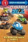 Dave Aikins, John Cena - My Monster Truck Family