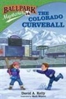 David A Kelly, David A. Kelly, Mark Meyers, Mark Meyers - Ballpark Mysteries #16: The Colorado Curveball