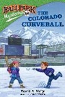 David A Kelly, David A. Kelly, Mark Meyers, Mark Meyers - Ballpark Mysteries #16: The Colorado Curveball