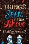 Shelley Pearsall - Things Seen from Above