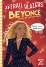 Ebony Joy Wilkins - Trailblazers: Beyonce