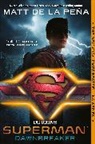 Matt de la PeAa, Matt de la Peia, Matt De La Pena, Matt De la Peña - Superman Core