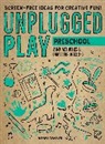 Bobbi Conner, Conner Bobbi - Unplugged Play - Preschool