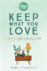 Editors of FLOW Magazine, Astrid van der Hulst, Editors of Flow magazine, Irene Smit, Irene/ Van Der Hulst Smit, van der Hulst... - Keep What You Love