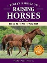 Heather Smith Thomas, Thomas Heather Smith - Storey's Guide to Raising Horses, 3rd Edition