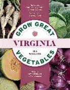 Ira Wallace - Grow Great Vegetables in Virginia