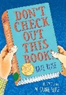 Kate Klise, M. Sarah Klise - Don't Check Out This Book!