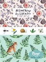Editors of Flow magazine, Editors of Flow magazine, Irene Smit, Irene Van Der Hulst Smit, Astrid van der Hulst, Astrid Magazine Van Der Hulst... - All Good Things Are Wild and Free Sticky Notes