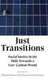 Dunja Krause, Edouard Morena, Edouard Krause Morena, Dimitris Stevis, Dunja Krause, Edouard Morena... - Just Transitions