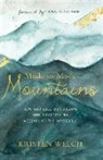 Kristen Welch, Kristen/ Voskamp Welch - Made to Move Mountains