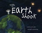 Lisa Lucas, Laurie Stein - When the Earth Shook