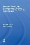 Robert E. Looney, Robert E. (Naval Postgraduate School Looney,  Looney Robert E., David Winterford - Economic Causes and Consequences of Defense Expenditures in the - Middle East and South Asi