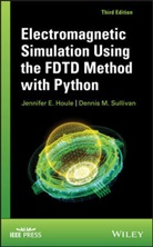 Je Houle, Jennife Houle, Jennifer Houle, Jennifer E Houle, Jennifer E. Houle, Jennifer E. (University of Idaho) Sullivan Houle... - Electromagnetic Simulation Using the Fdtd Method With Python