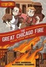 Kate Hannigan, Alex Graudins - History Comics: The Great Chicago Fire