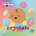 Imprint - Mind Body Baby: Crystals