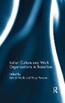 Ashish (Dr Ashish Malik Malik, Ashish (University of Newcastle Malik, Ashish Pereira Malik, Ashish Malik, Malik Ashish, Vijay Pereira... - Indian Culture and Work Organisations in Transition
