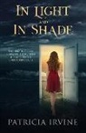 Patricia Irvine, Patricia (Patricia Irvine) Irvine - In Light and in Shade