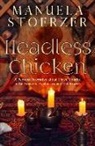 Manuela Stoerzer - Headless Chicken