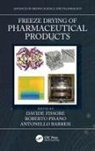 Davide (Politecnico DI Torino Fissore, Davide Pisano Fissore, Antonello Barresi, Davide Fissore, Roberto Pisano - Freeze Drying of Pharmaceutical Products