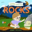Emily Kastner, Emmy Kastner, Emily Kastner, Emmy Kastner - Nerdy Babies: Rocks