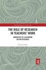 Lesley Scanlon, Lesley (University of Sydney Scanlon, Scanlon Lesley - Role of Research in Teachers'' Work