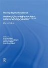 Raymond Barre, Stephen B. Heintz, William H. Luers, John Edwin Mroz, Krsysztof Nerd, Krsysztof Ners... - Moving Beyond Assistance