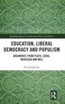 David Sullivan - Education, Liberal Democracy and Populism