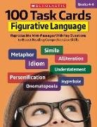 Carol Ghiglieri, Justin Martin, Justin McCory Martin - 100 Task Cards: Figurative Language