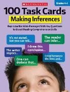 Carol Ghiglieri, Justin Martin, Justin McCory Martin - 100 Task Cards: Making Inferences