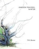 T. M. Givens, T. M. Givens - Garden Prayers
