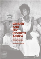 Courtenay Sprague - Gender and HIV in South Africa