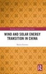 Marius Korsnes - Wind and Solar Energy Transition in China