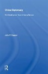 John F. Copper, Copper John F. - China Diplomacy