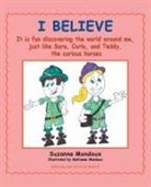 Suzanne Mondoux, Gaetanne Mondoux - I Believe