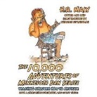 H. R. Maly, Charles Stratmann - The 10,000 Adventures of Minnesota Dan Series