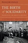 Francois Ewald, François Ewald, Francois R. Ewald, Frantois R./ Cooper Ewald, Melinda Cooper - Birth of Solidarity