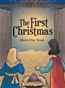 Merri Dee Scott - The First Christmas