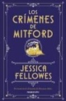 Jessica Fellowes - Los crímenes de Mitford