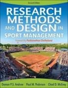 Damon Andrew, Damon P.S. Andrew, Damon/ Pedersen Andrew, Chad McEvoy, Chad D. McEvoy, Paul Pedersen... - Research Methods and Design in Sport Management