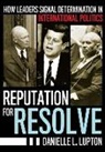 Danielle L. Lupton - Reputation for Resolve