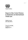 United Nations - Report of the United Nations Commission on International Trade Law: Fiftieth Session (3-21 July 2017)