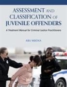 Abu Mboka - Assessment and Classification of Juvenile Offenders
