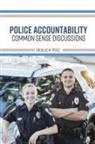 Douglas W. Perez - Police Accountability