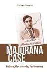 Erasmo Recami, Erasmo Recami, Recami Erasmo - Majorana Case, The: Letters, Documents, Testimonies