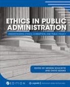 David Adams, Meriem Doucette - Ethics in Public Administration
