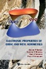 Eduard V Gorbar, Vladimir A Miransky Ig Eduard V Gorbar, Eduard V Gorbar, Eduard V (Taras Shevchenko Nat'l Kiev Univ Gorbar, Eduard V. Gorbar, Igor A Shovkovy... - Electronic Properties Of Dirac And Weyl Semimetals